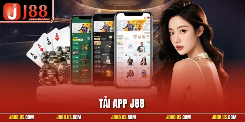 Tải App J88 – Hướng Dẫn Cài Đặt Nhanh Cho Ios Và Android